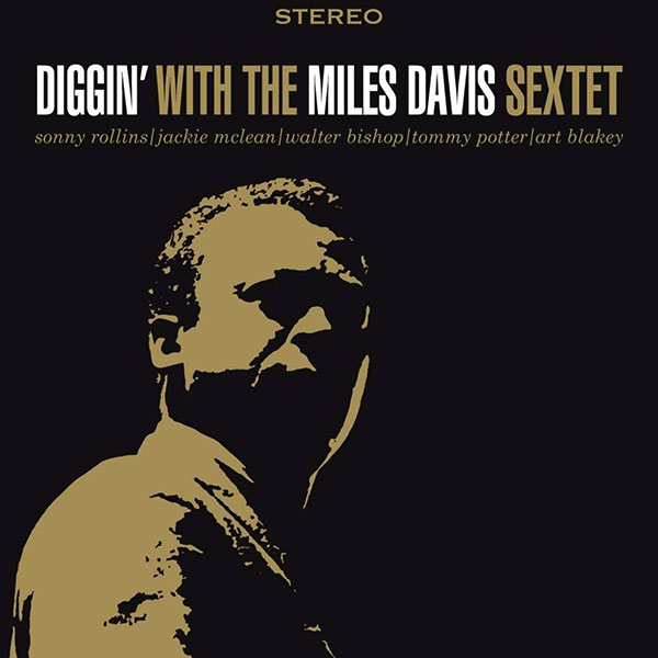 Diggin' with The Miles Davis Sextet