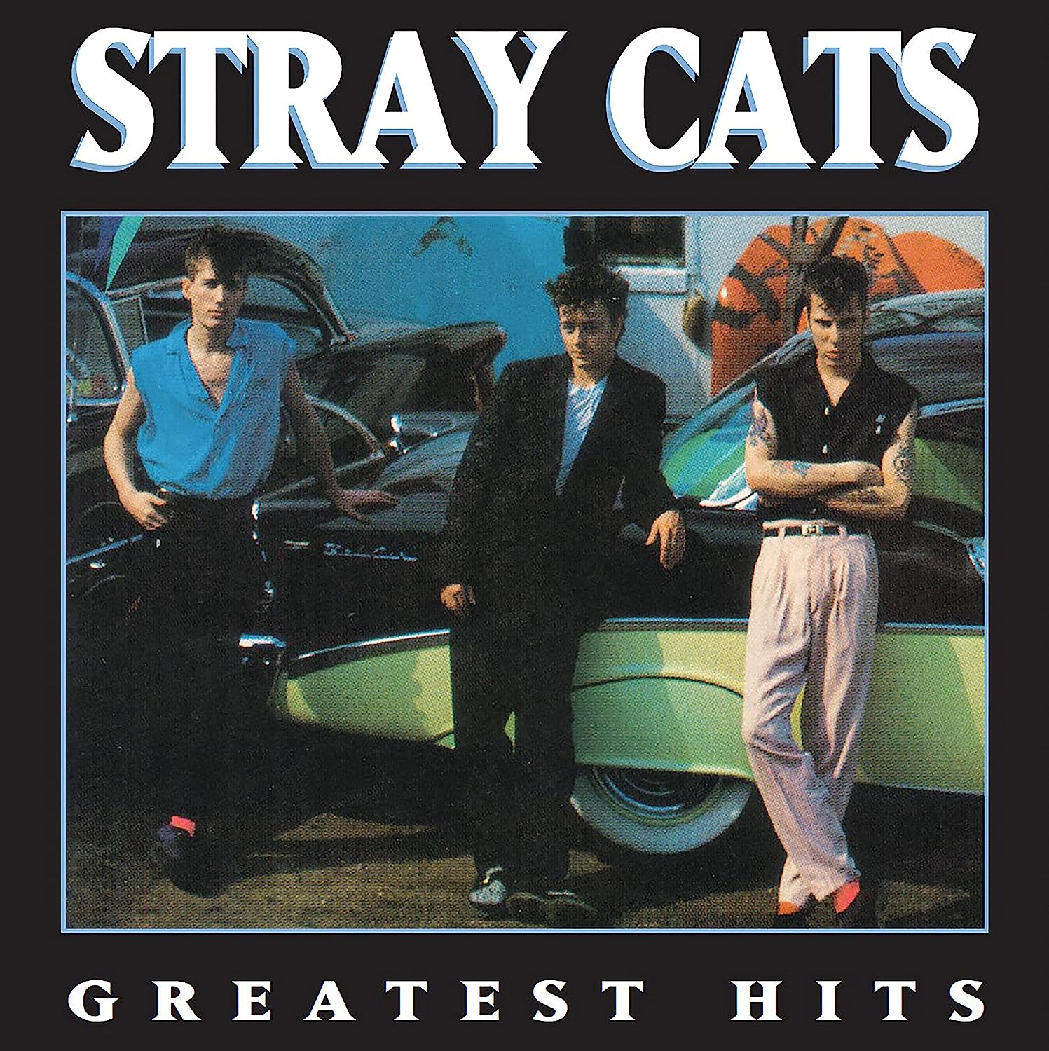 Stray Cats Greatest Hits