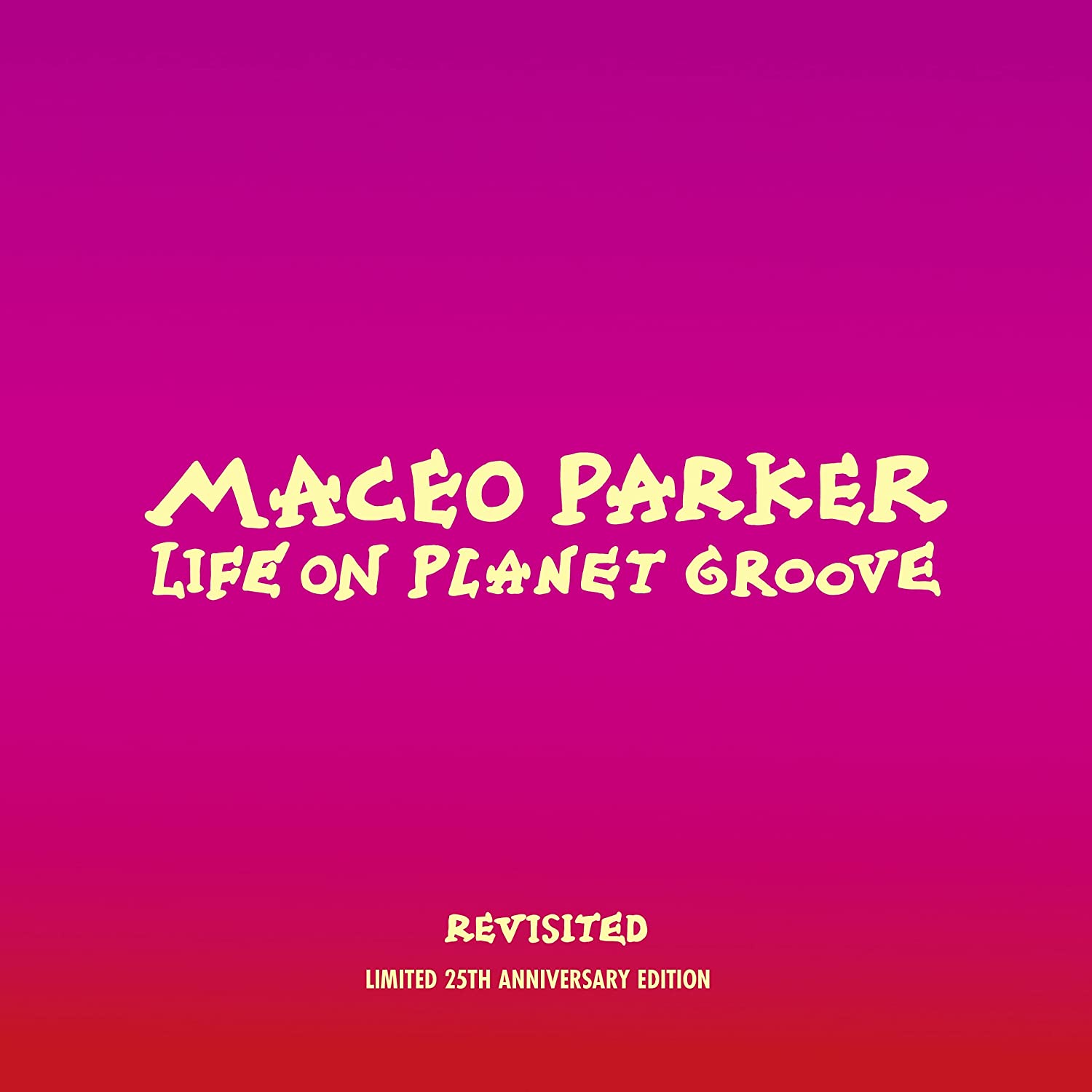 Life On Planet Groove