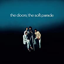 The Soft Parade (50th Anniversary Edition)