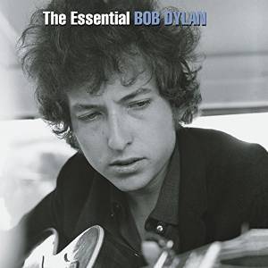 The Essential Bob Dylan