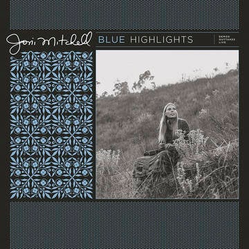 Blue Highlights - Demos, Outtakes and Live Tracks 